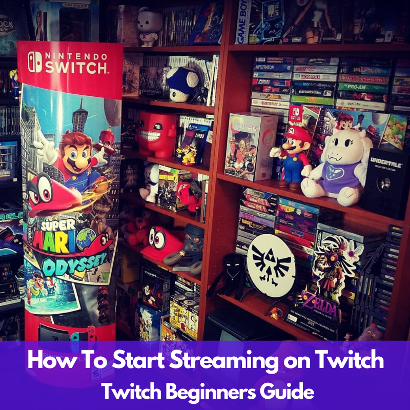 How to Start Streaming on Twitch - Gameroom Collection